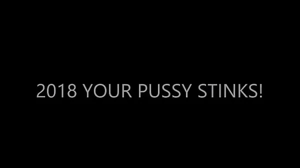 Mostra 2018 YOUR PUSSY STINKS! - FEED IT clip dell'unità