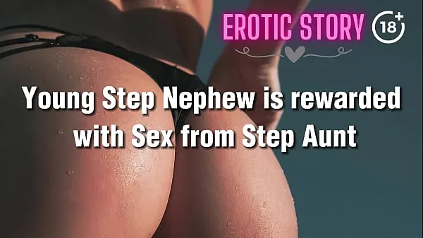 Il giovane Step Nipote viene premiato con Sex from Step Aunt
