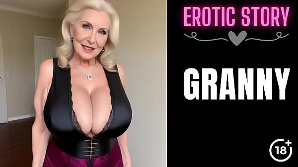 Show GRANNY Story] Banging a happy 90-year old Granny drive Clips